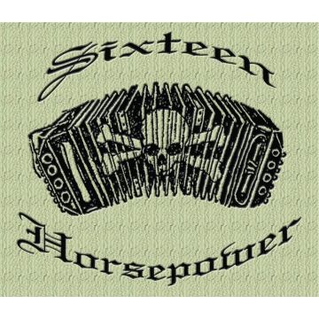 16 Horsepower - Yours, Truly