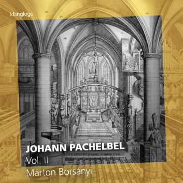 MARTON BORSANYI - JOHANN PACHELBEL, VOL. 2