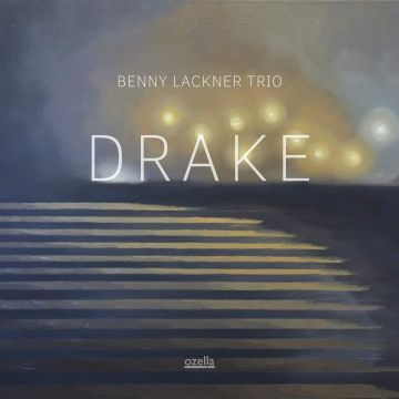 BENNY TRIO LACKNER - DRAKE