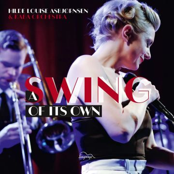 ASBJORNSEN,HILDE LOUISE & KABA ORCHESTRA - SWING OF ITS OWN