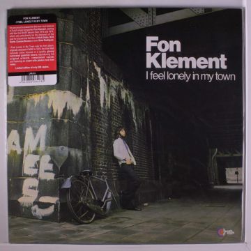 FON KLEMENT - I FEEL LONELY IN MY TOWN (LIMITED/IMPORT)