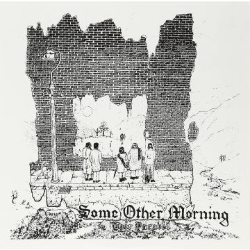 CAIR PARAVEL - SOME OTHER MORNING