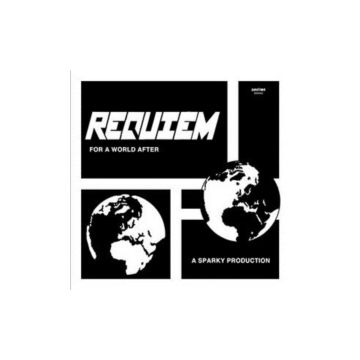 REQUIEM - FOR A WORLD AFTER
