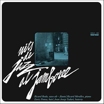 RICARD; RICARD MIRALLES; ENRIC PONSA; JOAN JOSEP TUDURI RODA - NITS DE JAZZ AL JAMBOREE