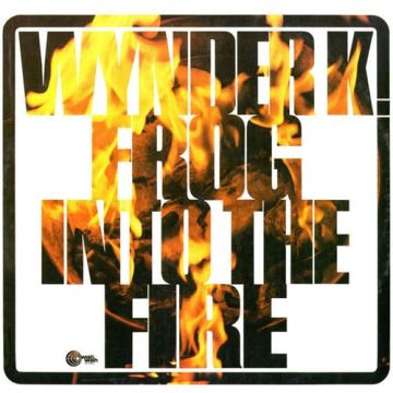 WYNDER K FROG - INTO THE FIRE (BONUS TRACKS/REMASTER)