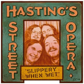 HASTING'S STREET OPERA - SLIPPERY WHEN WET (DL CODE)
