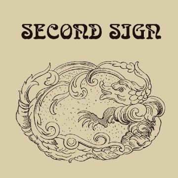 SECOND SIGN - SECOND SIGN
