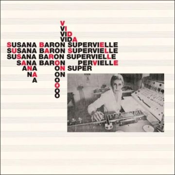 SUSANA BARON SUPERVIELLE - VIDA