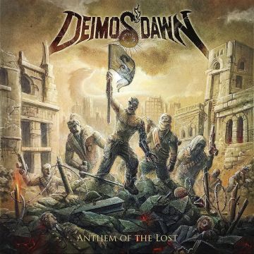 DEIMOS' DAWN - ANTHEM OF THE LOST