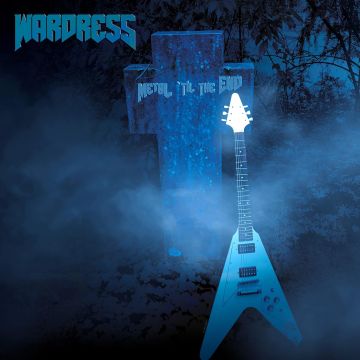 WARDRESS - METAL 'TIL THE END