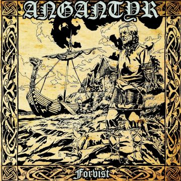 ANGANTYR - FORVIST