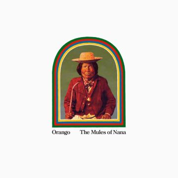 [LP/CD] ORANGO - MULES OF NANA