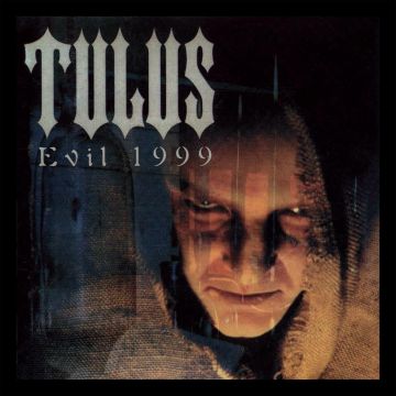 TULUS - EVIL 1999 (TRANSPARENT YELLOW VINYL)