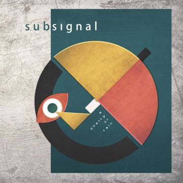 SUBSIGNAL - POETRY OF RAIN