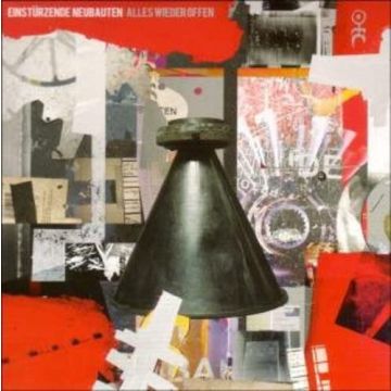 EINSTURZENDE NEUBAUTEN - ALLES WIEDER OFFEN