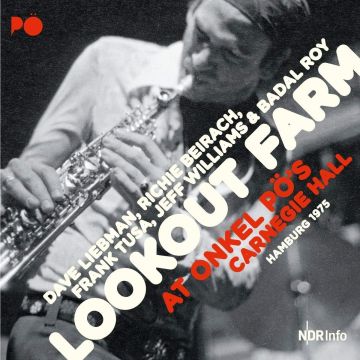 LOOKOUT FARM - AT ONKEL PO'S CARNEGIE HALL/HAMBURG '75 (180G)