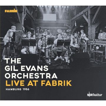 GIL ORCHESTRA EVANS - LIVE AT FABRIK HAMBURG 1986