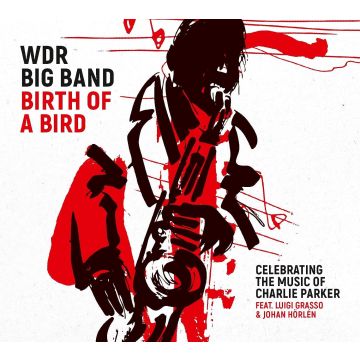 WDR BIG BAND - BIRTH OF A BIRD (180G)
