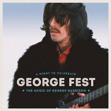 Various Artists - George Fest: A Night To Celebrate The Music Of George Harrison