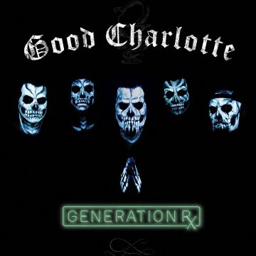 GOOD CHARLOTTE - GENERATION RX (DL CODE)