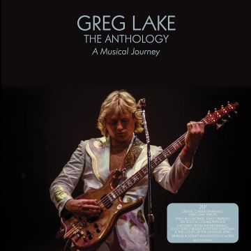 GREG LAKE - ANTHOLOGY: A MUSICAL JOURNEY