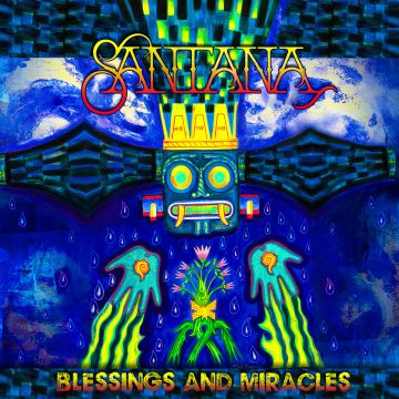 SANTANA - BLESSINGS & MIRACLES