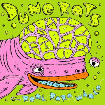 DUNE RATS - REAL RARE WHALE
