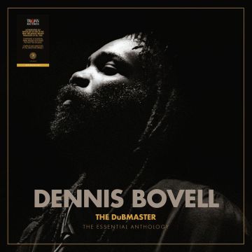 DENNIS BOVELL - DUBMASTER: THE ESSENTIAL ANTHOLOGY (2LP)