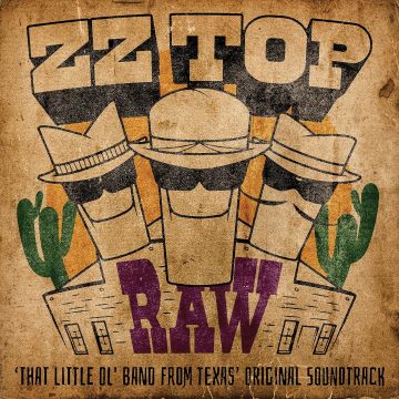 ZZ TOP - RAW (THAT LITTLE OL' BAND FROM TEXAS) OST
