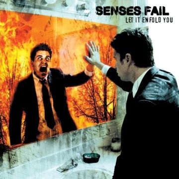 SENSES FAIL - LET IT ENFOLD YOU