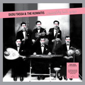 TASSA,DUDU & THE KUWAITIS - DUDU TASSA & THE KUQAITIS