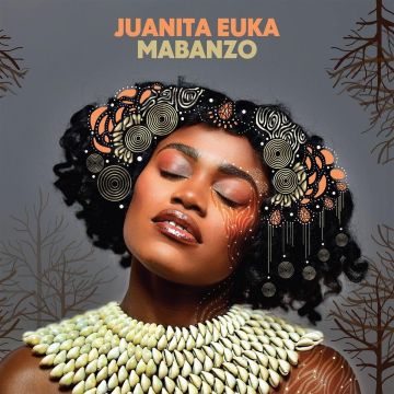 JUANITA EUKA - MABANZO