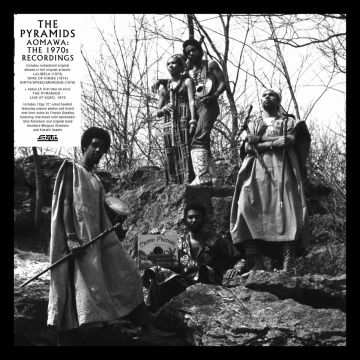 PYRAMIDS - AOMAWA: THE 1970S RECORDINGS