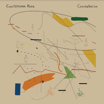 CAOILFHIONN ROSE - CONSTELLATION
