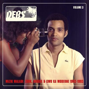 VARIOUS ARTISTS - MIZIK MALADI: DISQUES DEBS INTERNATIONAL VOLUME 3