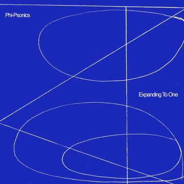 PHI-PSONICS - EXPANDING TO ONE