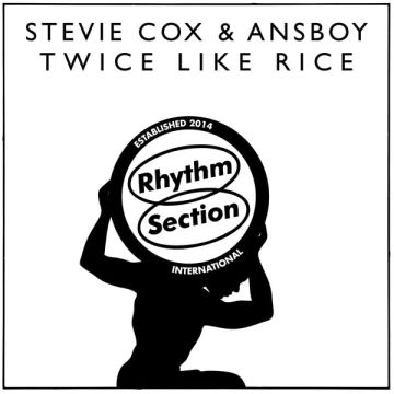 COX,STEVIE & ANSBOY - TWICE LIKE RICE
