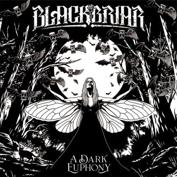 BLACKBRIAR - DARK EUPHONY