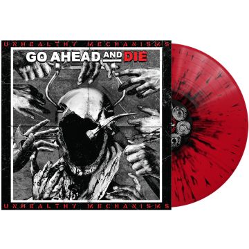GO AHEAD & DIE - UNHEALTHY MECHANISMS (RED & BLACK SPLATTER VINYL)