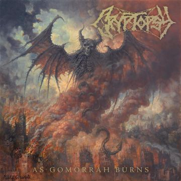 CRYPTOPSY - AS GOMORRAH BURNS