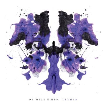 OF MICE & MEN - TETHER