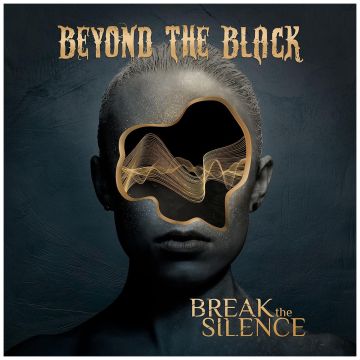 BEYOND THE BLACK - BREAK THE SILENCE