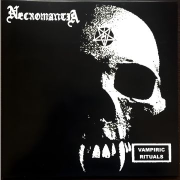 NECROMANTIA - VAMPIRIC RITUALS