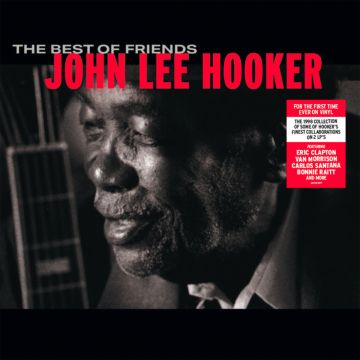 JOHN LEE HOOKER - BEST OF FRIENDS