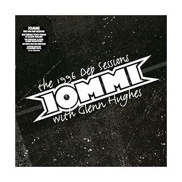 Tony Iommi With Glenn Hughes - The 1996 Dep Sessions