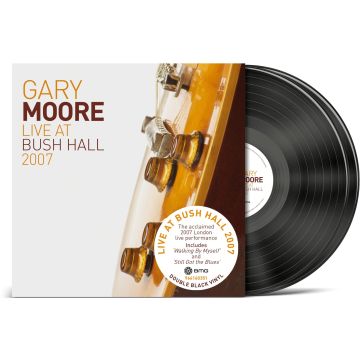 GARY MOORE - LIVE AT BUSH HALL 2007