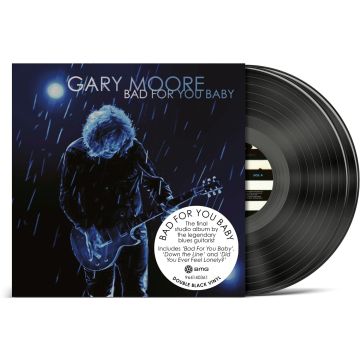 GARY MOORE - BAD FOR YOU BABY