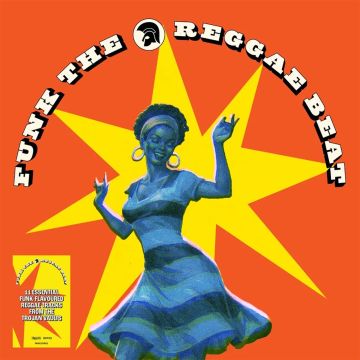 VARIOUS ARTISTS - FUNK THE REGGAE BEAT