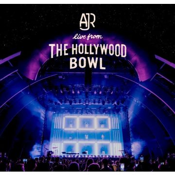 AJR - LIVE FROM THE HOLLYWOOD BOWL