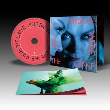 ANE BRUN - I THOUGHT WE WERE THE SAME